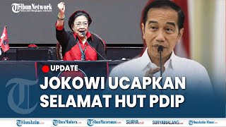 🔴JOKOWI UCAPKAN SELAMAT ULANG TAHUN PDIP ke 52, Sudah Bukan Politisi Partai Banteng