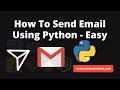 Python Project – How To Send Email Using Python