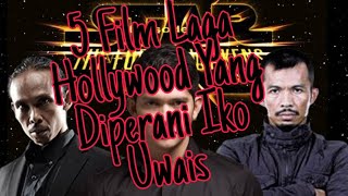 5 Deretan film hollywood yang diperani iko uwais