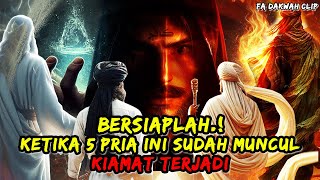 BERSIAPLAH..! Kiamat Terjadi Ketika 5 Pria Ini Sudah Muncul