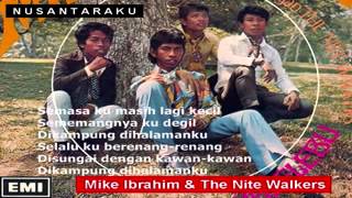 Kampung Halaman - Mike Ibrahim \u0026 The Nite Walkers