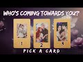 Meet Who's Coming Towards You! (In Depth) PICK A CARD Tarot Reading