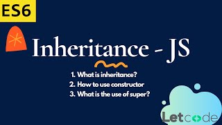 Javascript Inheritance Prototype - OOPS #4 | |JavaScript Tutorial | | LetCode