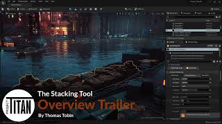 Project Titan Stacking Tool | Overview