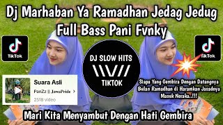 DJ MARHABAN YA RAMADAHAN JEDAG JEDUG || MARI KITA MENYAMBUT DENGAN HATI GEMBIRA VIRAL TIKTOK 2024