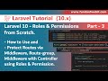 Part 3/3 - How to use Roles and Permissions to protect routes with middleware in Laravel 10