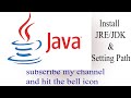How To Install Java Runtime Environment(JRE) & Java Development Kit(JDK)  and Setting Path  Tutorial