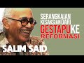 SALIM SAID : SERANGKAIAN KESAKSIAN DARI GESTAPU KE REFORMASI | [REUPLOAD]