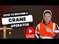 UK Construction: How To Become a Crane Operator