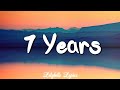 7 Years - Lukas Graham (Lyrics) || Stephen Sanchez , Shawn Mendes... (MixLyrics)