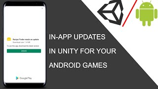 In-App Updates Unity Android Tutorial