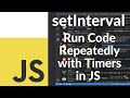 How to Use setInterval in JavaScript |  How to Run Code Repeatedly with Timers