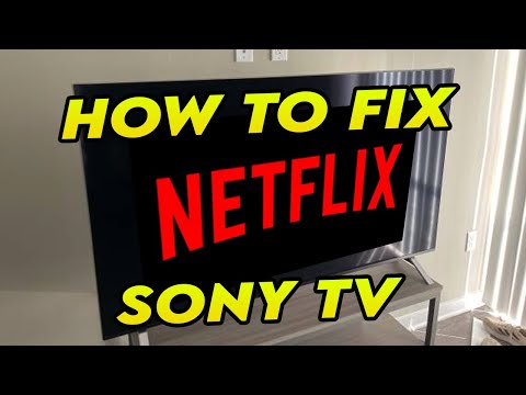 How to Fix Netflix Not Working on Sony Smart TV