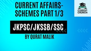 SCHEMES #currentaffairs #currentaffairstoday #jkpsc