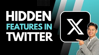 Hidden Features in X (Formerly Twitter) You Need to Try