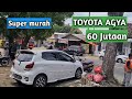 TOYOTA AGYA 60 Jutaan | Update Prabu Motor Ponorogo