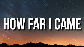 The Game - How Far I Came (Lyrics) Ft. Roddy Ricch