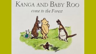 Kanga And Baby Roo Come To The Forest - A Winnie The Pooh Story Read Aloud By Me @storytimesammy