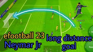 efootball 23 neymar jr psg long distance goal 🔥🔥 #shorts
