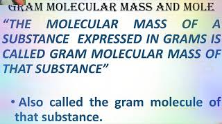 GRAM MOLECULAR MASS AND MOLE MADE EASY