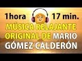 Música relajante Original de Mario Gómez Calderón