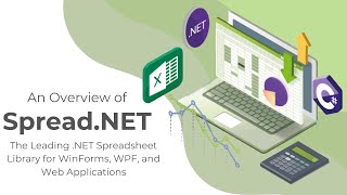 Spread.NET: The Leading .NET Spreadsheet Library for WinForms, WPF, and Web Apps