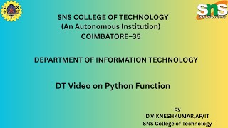 DT Video on Python Function | Python Programming | SNS Institutions