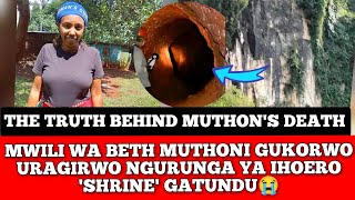 TRUTH YA GIKUU KIA BETH MUTHONI URIA URORAGIIRWO KIAMUKUYU SHRINE GATUNDU