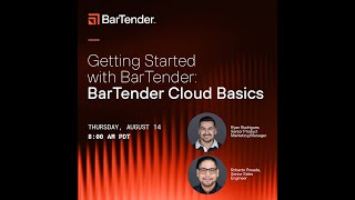 Getting Started with BarTender: BarTender Cloud Basics