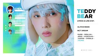 NCT Dream - Teddy Bear (잘 자) (Color Coded Lyrics \u0026 Line Distribution) 「 REMAKE 」