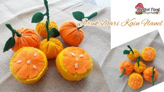 Tutorial Membuat Replika Buah Jeruk Dari Kain Flanel || Felt Fruit Diy