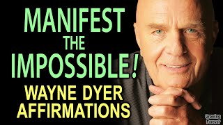 GET THE POWER To Manifest! Wayne Dyer Abundance Affirmations - The Power of Intention #waynedyer