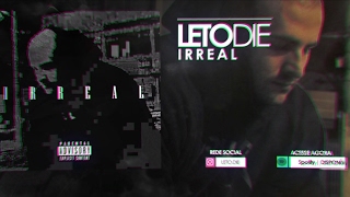 LetoDie - Irreal