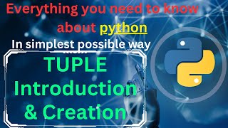 Python Tuple Introduction and Creation | #tuple #tuples #pythonforbeginners #pythonfullcourse