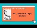 #6 A Minimal Login system |  Web development in Malayalam with Python Flask