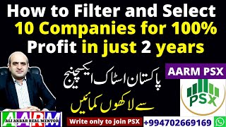 How to Filter \u0026 find ten companies in Pakistan stock exchange that can double your investment in 2y