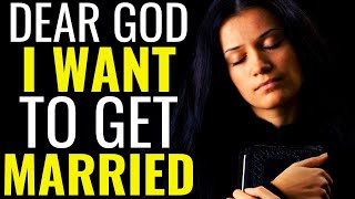Listen This Prayer If You Want To Get Married - Miracle Prayer To Get Married