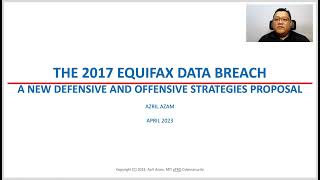 The 2017 Equifax Data Breach Case Study For A New Defensive & Offensive Strategies