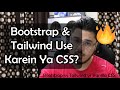 Should you use Bootstrap & Tailwind CSS or stick to Vanilla CSS?