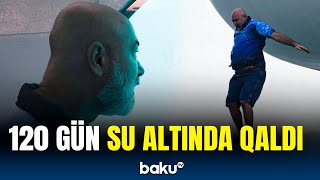 Yeni rekord | Bu şəxs 4 ay suyun altında necə yaşadı?