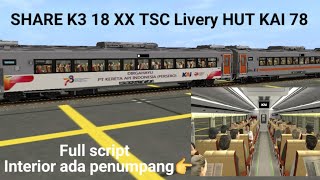 SHARE ADDONS K3 18 TSC Livery HUT KAI 78 | Trainz Simulator Android