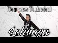 Step by Step Dance TUTORIAL for Lehanga Song | Complete Dance Class | Easy Dance Steps | Jass Manak