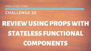 FCC - Review Using Props With Stateless Functional Components - SOLUTION !!!