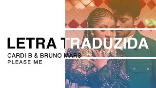 Cardi B & Bruno Mars - Please Me | Letra Traduzida