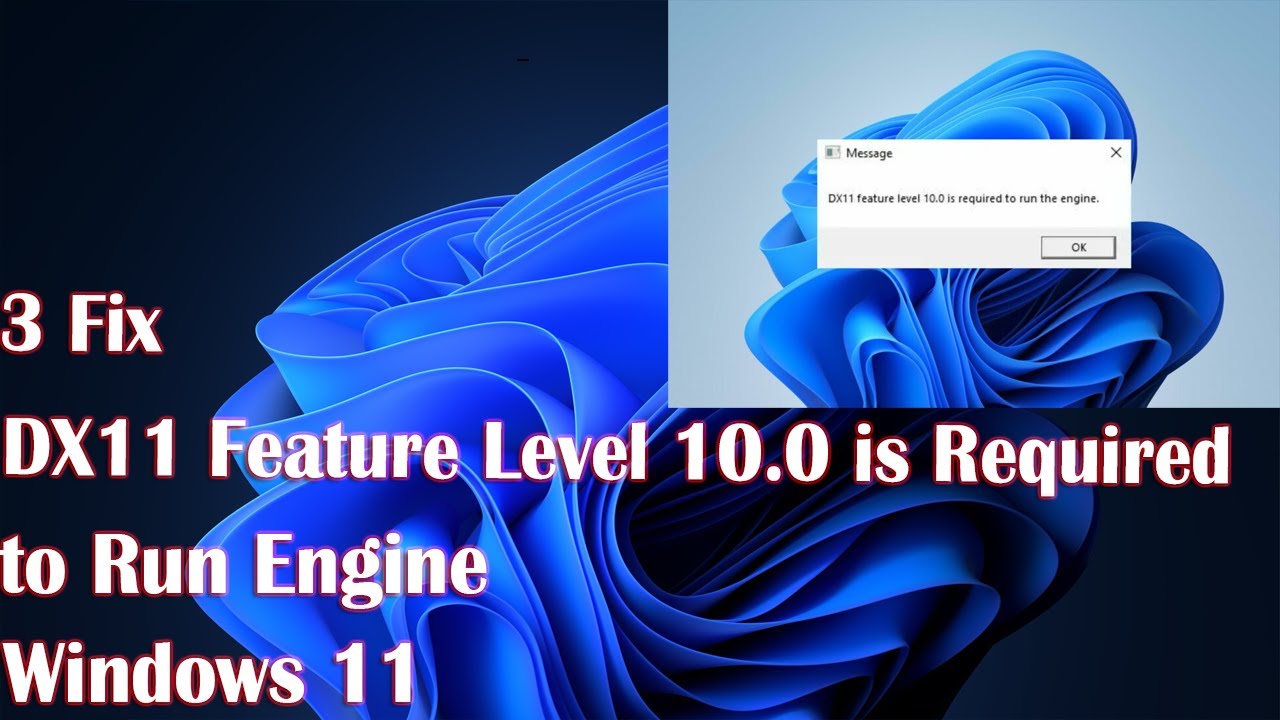 How To Fix DX11 Feature Level 10.0 Is Required To Run Engine Error In ...