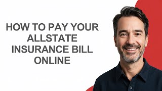 How to Pay Your Allstate Insurance Bill Online - KevinHowTo