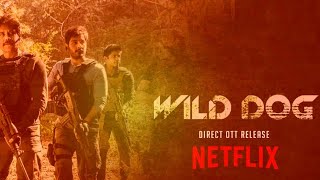 Nagarjuna's Telugu Film Wild Dog Releasing On Netflix | Release Date