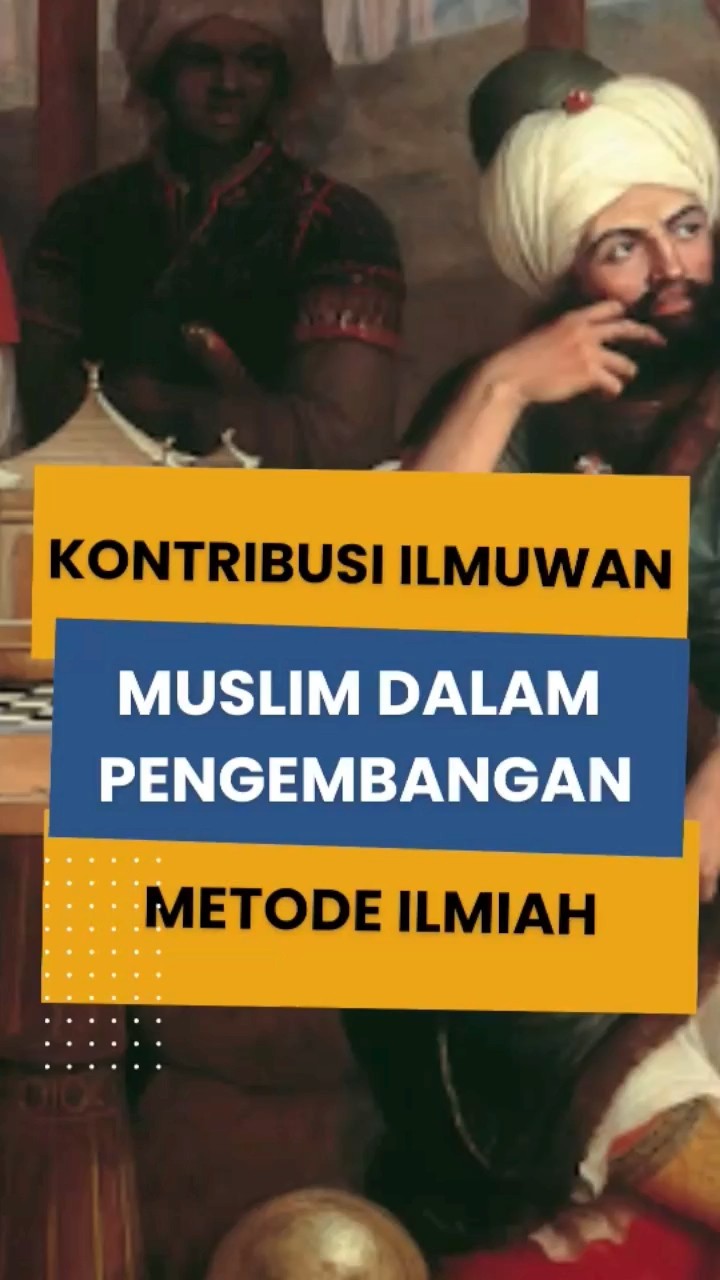 KONTRIBUSI ILMUWAN MUSLIM PADA METODE ILMIAH! #viral #ytshorts #short ...