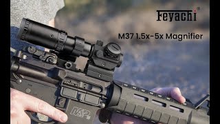 Feyachi M37 1.5x - 5x Red Dot Magnifier Review