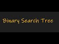 Introduction to Binary Search Trees with Python